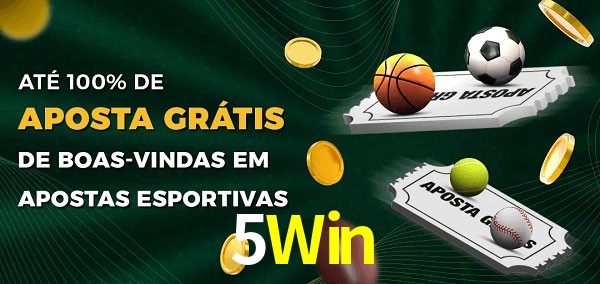 5Win Ate 100% de Aposta Gratis