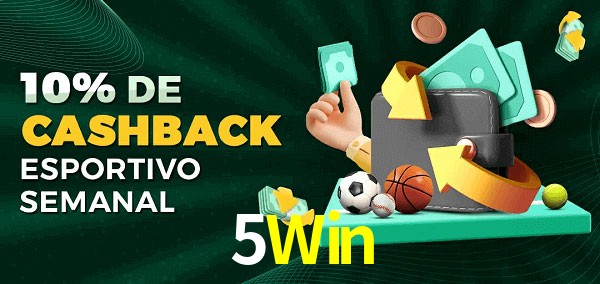 10% de bônus de cashback na 5Win